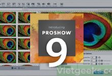 Proshow Gold 9 tải miễn phí với phiên bản mới nhất