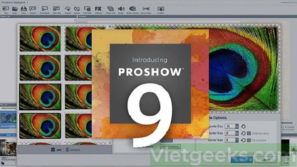 Proshow Gold 9 tải miễn phí với phiên bản mới nhất