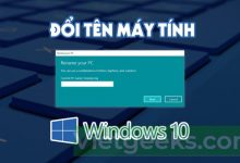 Hướng dẫn cách đổi tên trên máy tính Windows 10